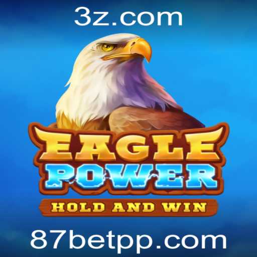 EaglePower: Aventuras e Estratégias para Vencer no Novo Jogo de Ação